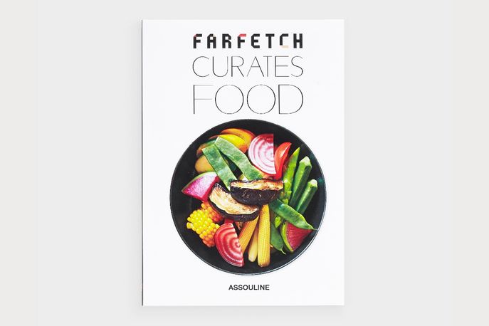 Farfetch Curates: Food written by Tim Blanks and published by Assouline, London